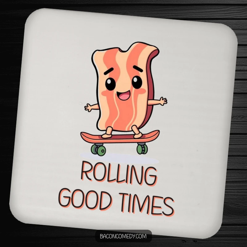 Funny drink coaster featuring a determined bacon slice riding a skateboard, adding a touch of cool humor to any beverage setting.