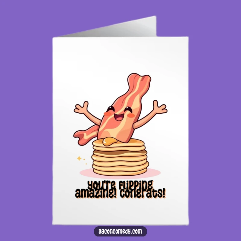 Free Printable Bacon Congratulations Card: Pancake Leap downloadable gift for success!