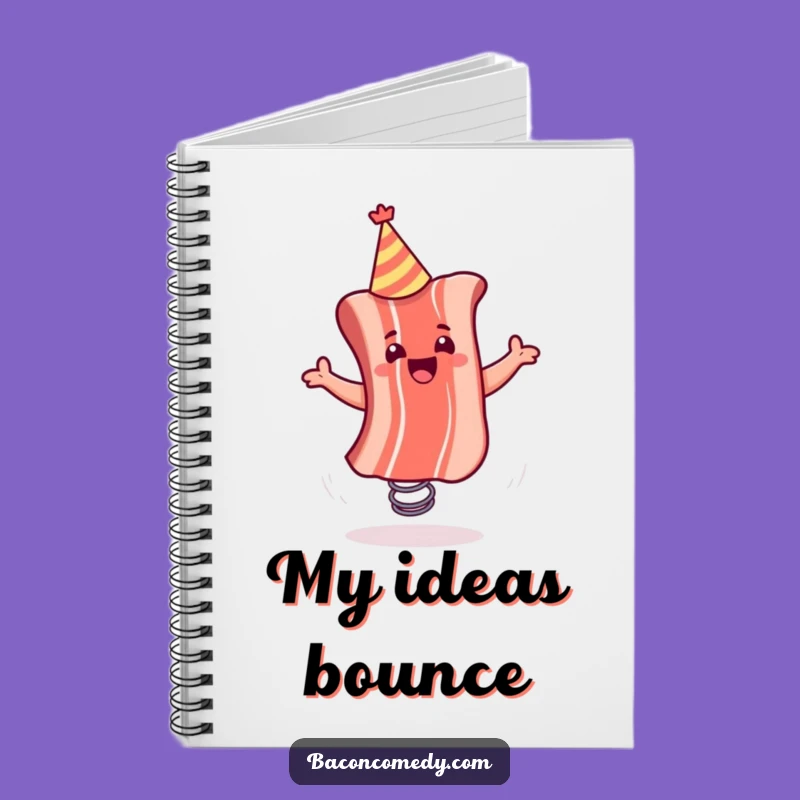 Funny Bacon Spring Bounce Notebook - Jot Down Ideas with Humor