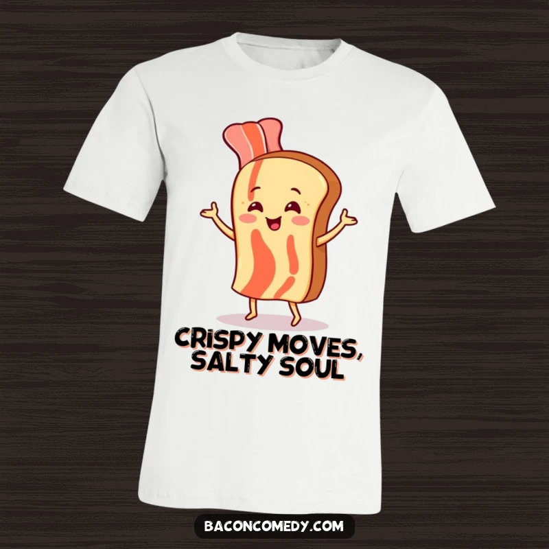 Funny t-shirt featuring a happy bacon strip performing a goofy dance alongside a piece of toast, full of breakfast energy.