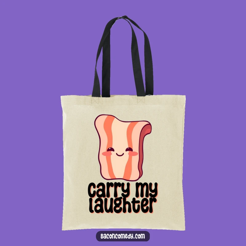 Funny Laughing Bacon Tote Bag: Carry Your Laughs with Breakfast Style