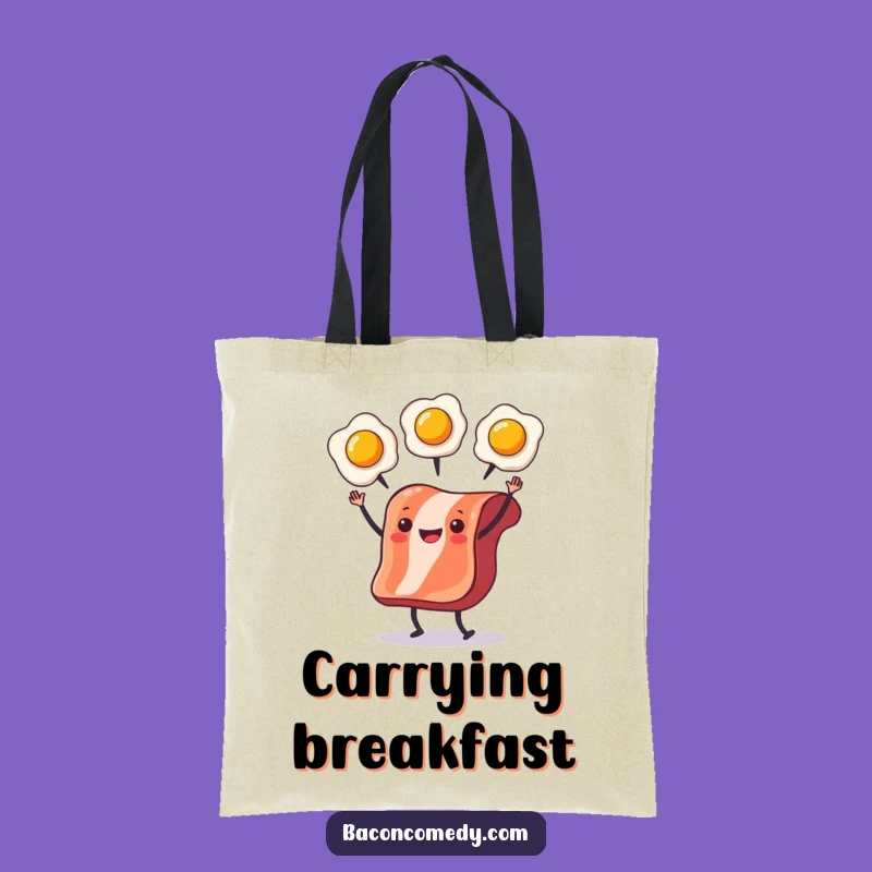 Funny Bacon Juggling Tote: Breakfast Champion, Hilarious Accessory