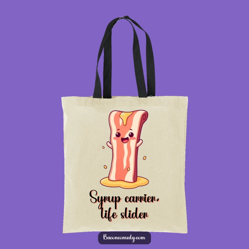 Funny Syrup Slide Bacon Tote Bag - Sweet Accessory, Hilarious Breakfast Gift
